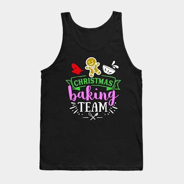 Christmas Baking Team Tank Top by MarinasingerDesigns